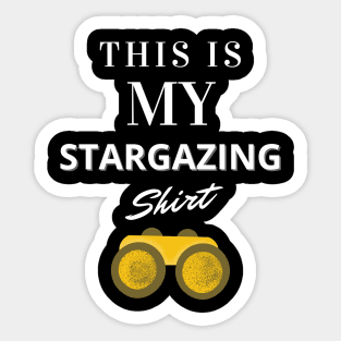 This is My Stargazing Shirt Sticker